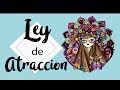 LEY DE ATRACCIÓN