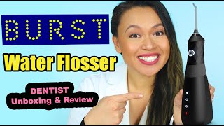 Burst Water Flosser | Dentist Review | Promo Code: QSBD4X