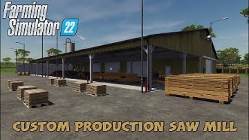 FS22  New Mod (console): Custom Production Saw Mill | Mods in the spots # 283