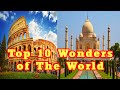 【TOP10】Top10 Manmade Wonders Of The World