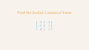 Jordan Canonical Form of a 3x3 Matrix