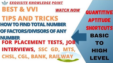 How to find the total number of factors of any number| #ssc #placementtest #sscgd #railway #bankexam