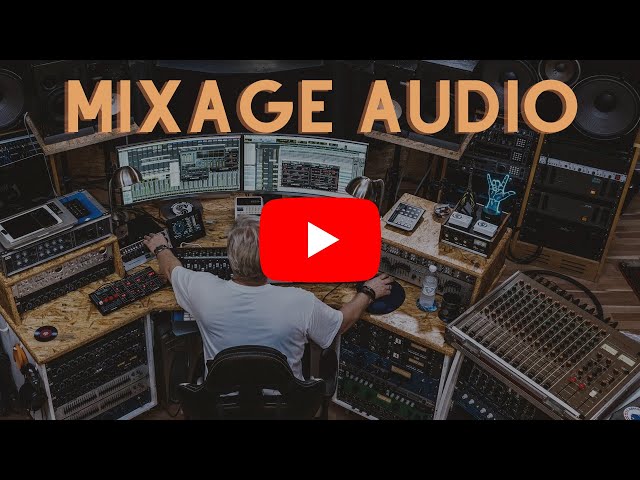 Mixage audio : comment s'y prendre et le réussir seul