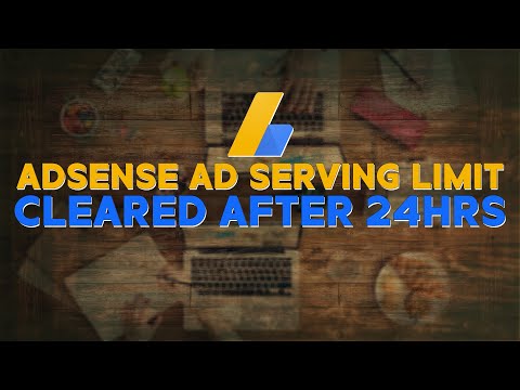 The Secret to Clearing AdSense Ad Serving Limits in 24hrs ⚡