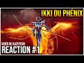 React 1  ikki du phnix  je ragis  ma vido sur ikki