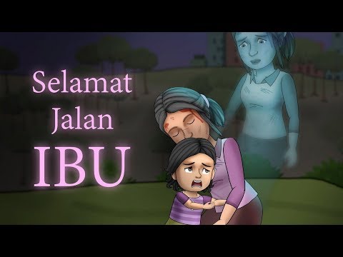 Selamat Jalan Ibu | Kartun Hantu Sedih, Animasi Indonesia, Cerita Mama - Rizky Riplay