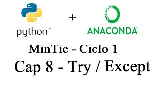 Misión TIC 2022 - UTP - Python Capítulo 7 - Ciclo 1 - Try / Except