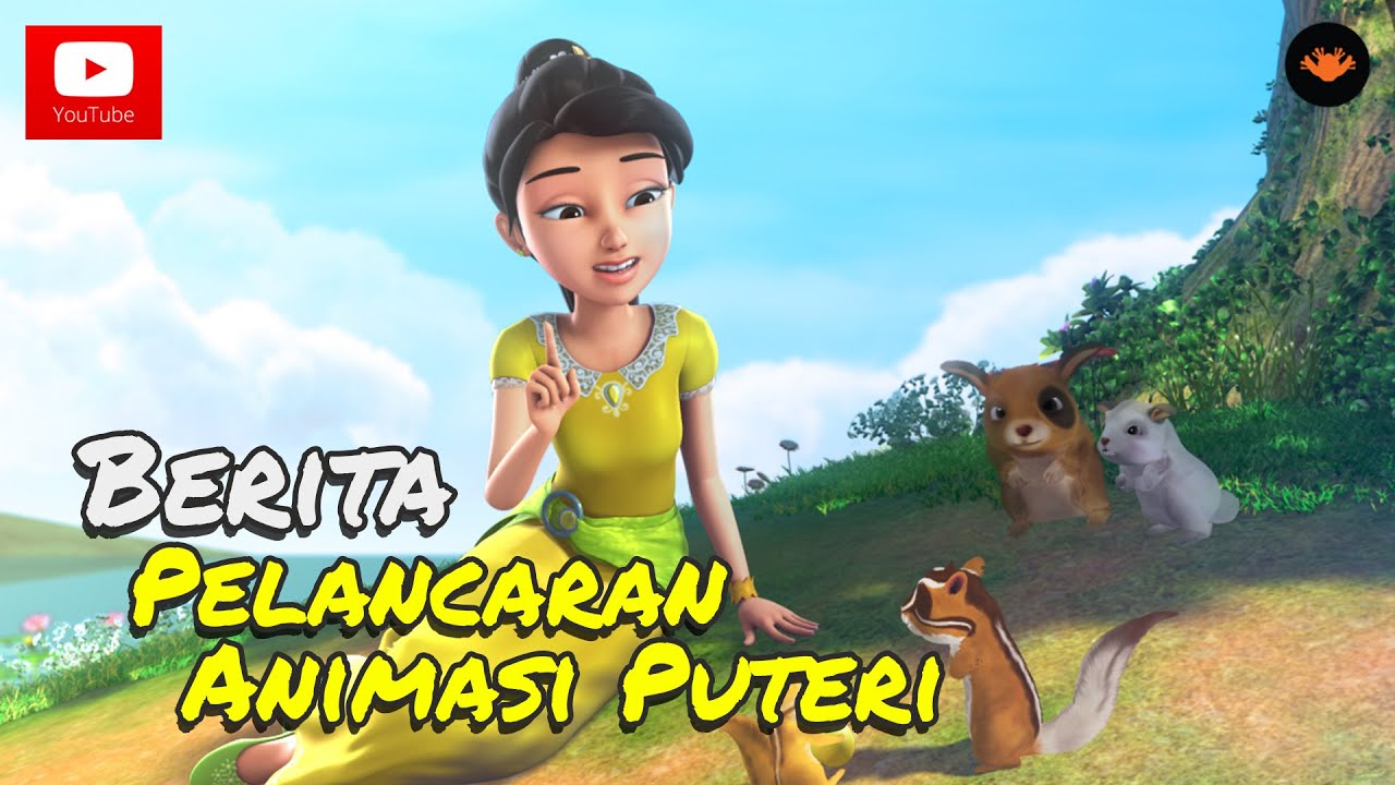 Berita EP56 Pelancaran Animasi Puteri HD YouTube