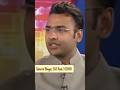 UPSC Topper Suharsh Bhagat (AIR 5, 2014) | Academic Background & Success Journey