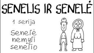 Senelis ir Senele 01 Senele Nemyli Senelio (EN Subs)