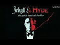 Jekyll &amp; Hyde: The Gothic Musical Thriller - It&#39;s A Dangerous Game (Legendado/Tradução)