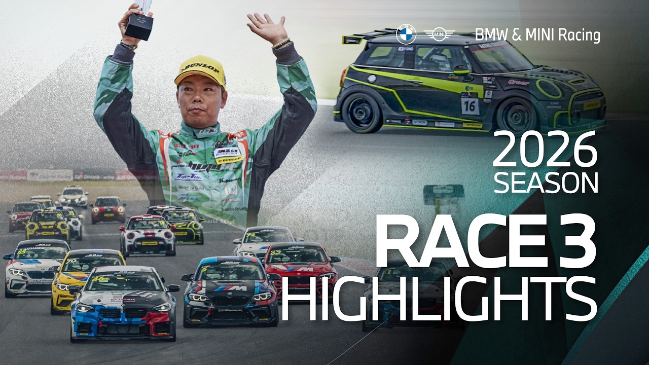 BMW & MINI Racing 2026 Rd.2 Motegi Race 3 Highlights