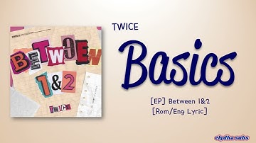 TWICE (트와이스) – Basics [Color_Coded_Rom|Eng Lyrics]