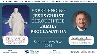 Founding Families on the Teachings of the Lord Jesus Christ amidst Challenges - Jonathan Sandberg