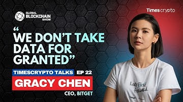 Timescrypto Talks EP 22 | Gracy Chen | CEO of Bitget  | Global Blockchain Show 2025
