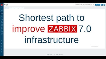 Shortest path to improve Zabbix infrastructure