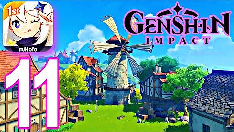 Genshin Impact Mobile - Gameplay Walkthrough  Part 11 (iOS, Android)