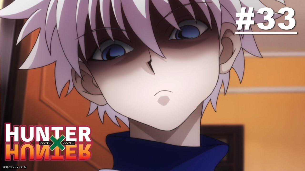 Hunter x Hunter - Episode 33 [Takarir Indonesia]