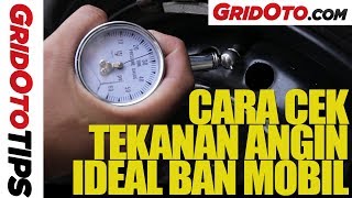 CARA MENGUKUR TEKANAN ANGIN BAN MOBIL SECARA AKURAT DAN BENAR