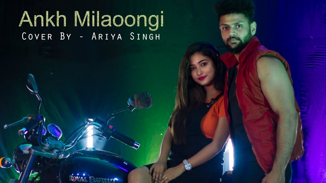 Ankh Milaoongi || Nachu Nachu || Ariya Singh New Cover Song || Mai Nachu Bin Payel || 2021