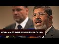 Former Egyptian president Mohammed Mursi buried