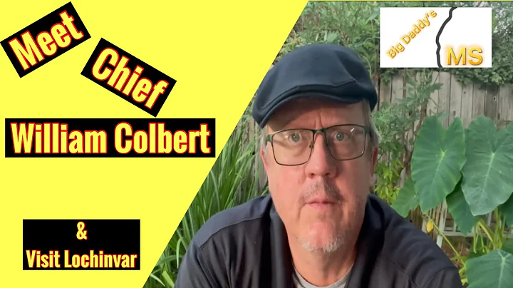 Meet Chief William Colbert & Visit Lochinvar (ep49)