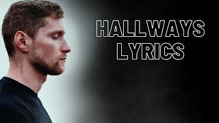 Lucidious x Grant Ganzer | Hallways [LYRICS]