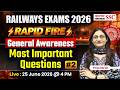 Railway Exams 2026 | General Awareness Rapid Revision | Most Important Questions by Pooja Ma'am