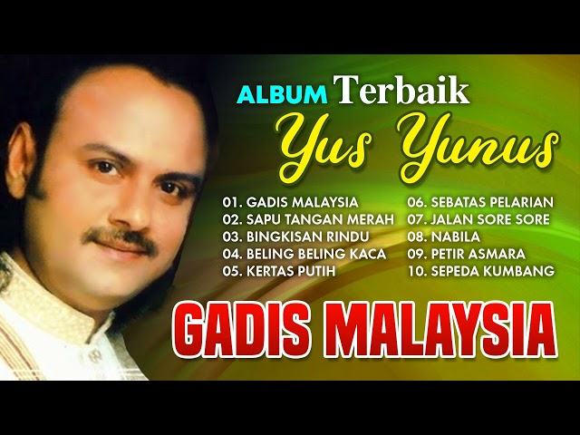 Album Yerbaik Yus Yunus - Gadis Malaysia class=