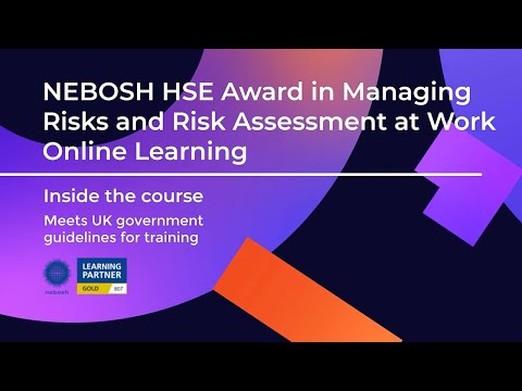 NEBOSH HSE Award in Managing Risks and Risk Assessment at Work Online Learning