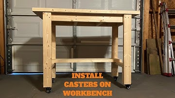 Install Casters on Workbench Legs to Make it Mobile - CLOATFET Locking Casters