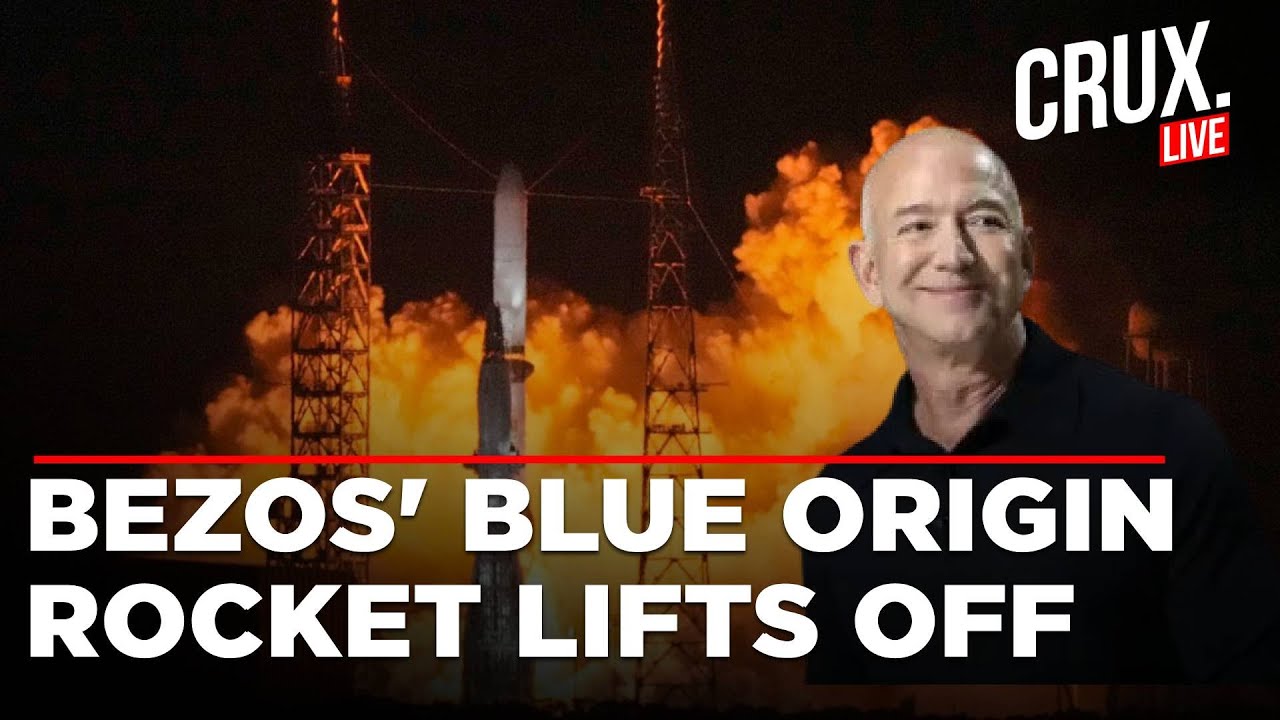 Blue Origin Launch Live | Jeff Bezos' Blue Origin Launches Massive New ...