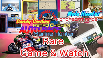 10 Years of collecting Casio Game Watch Auto Race Motorboat Race Dandy cowboy Mole Hunter