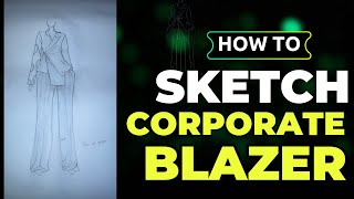 How To Sketch Corporate Blazer How To Sketch Corporate Blazer