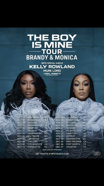 BRANDY AND MONICA ANNOUNCE 'THE BOY IS MINE' TOUR