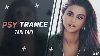 PSY-TRANCE ☣ DJ Snake - Taki Taki ft. Selena Gomez, Ozuna, Cardi B (ANGEMI Remix)