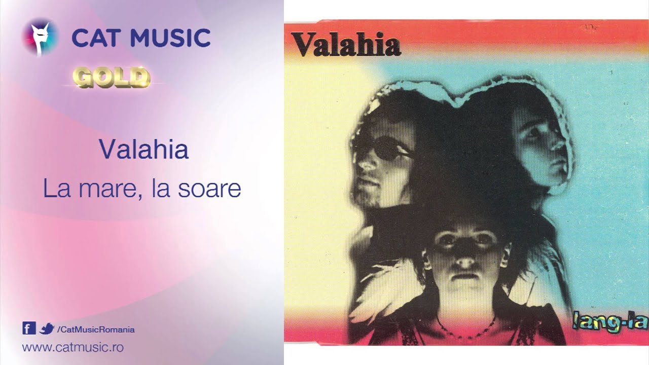 clasicismo musical Valahia - La mare, la soare