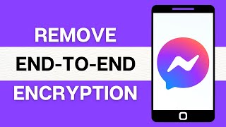 How to Remove End-to-End Encryption in Messenger | Turn Off End-To-End Encryption On Messenger screenshot 1