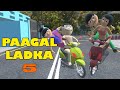 PAAGAL LADKA 5 | Jokes | CS toons  | CS Bisht Vines | Desi Comedy Video |  Jokes