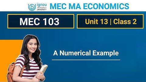 MEC 103 Unit 13 Class 2 |  MA Economics ignou With #Kuldeep Singh #maec #mec