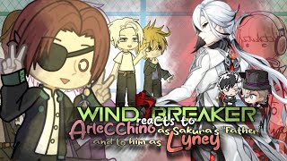 WIND BREAKER reacts to Arlecchino as Sakura's "Father" and to Sakura as Lyney! // (1/2) // ashlynx.