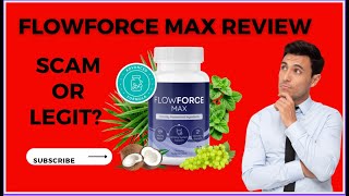 FlowForce Max Review- Scam or Legit for prostate health?