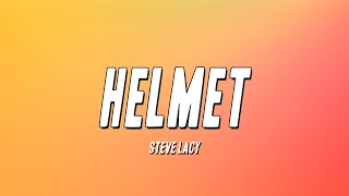 Steve Lacy - Helmet (Lyrics)