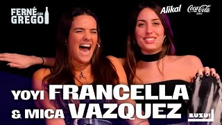 MICA VAZQUEZ Y YOYI FRANCELLA EN FERNÉ CON GREGO