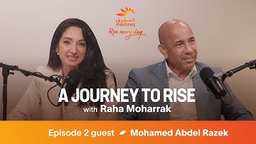 A Journey To Rise - Mohamed Abdel Razek, Group Head of Tech, Transformation & Information, Mashreq