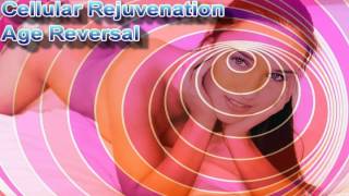 Hypnosis Age Reversal Cellular Rejuvenation Look Younger