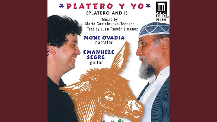 Platero and I, Op. 190: The Lullaby Singer