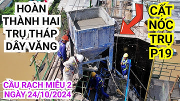 Bơm bê tông cất nóc trụ P19 Cầu Rạch Miễu 2 ngày 24/10/2024 hai trụ tháp đã hoàn thành...QUÁ ĐẸP