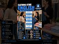 Clothing Store English Real Shopping Conversatio