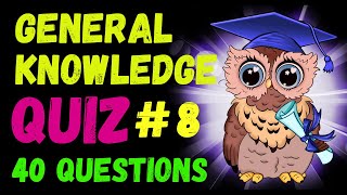 General Knowledge Quiz | 40 Trivia Questions to Test Your Knowledge screenshot 2